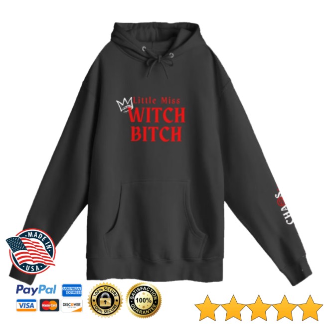 Author Garrett Store Merch Little Miss Witch Bitch Hoodie Author Garrett Store Merch Little Miss Witch Bitch Hoodie