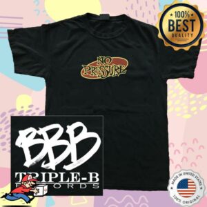 Triple B Records Merch Store No Pressure Bbb Logo Shirt Black