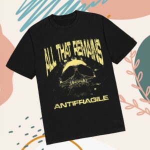 All That Remains Store Merch Antifragile Tee