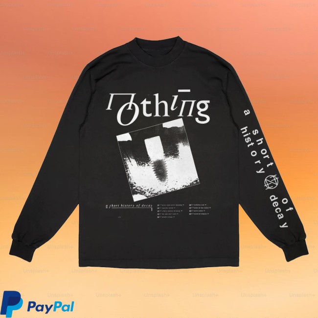 Run For Cover Records Store Merch Nothing A Short History Of Decay Long Sleeve Shirt Run For Cover Records Store Merch Nothing A Short History Of Decay Long Sleeve Shirt