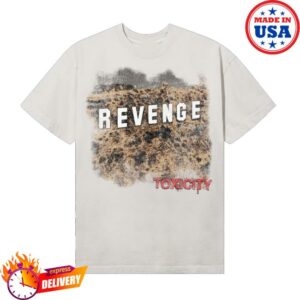 Revenge Merch Store Toxicity Tee
