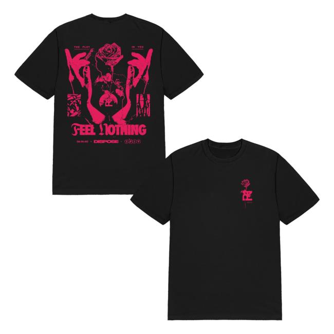 The Plot In You Merch Store Rose Feel Nothing Tee The Plot In You Merch Store Rose Feel Nothing Tee