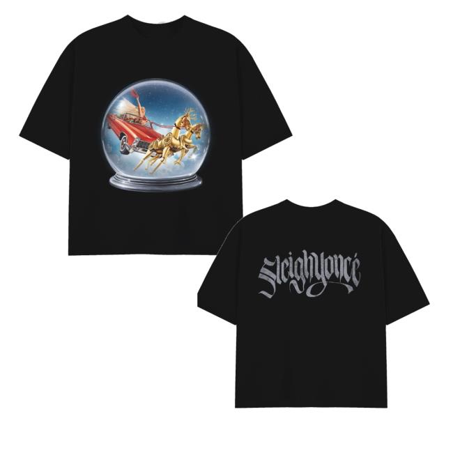 Beyonce Shop Merch Sleighyoncé Tee Beyonce Shop Merch Sleighyoncé Tee