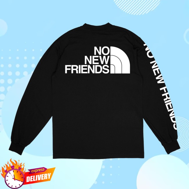 Saosin Store Merch No New Friends Long Sleeve Saosin Store Merch No New Friends Long Sleeve