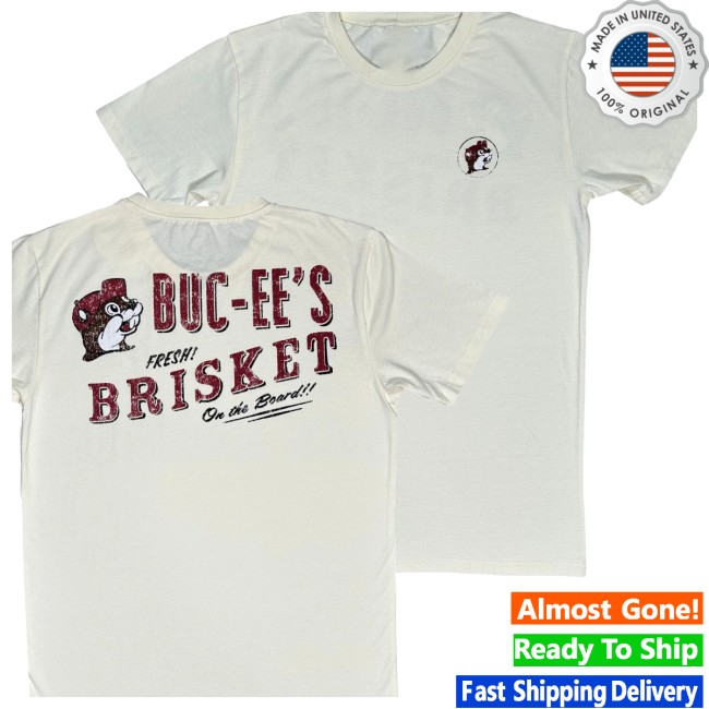 True Texas Merch Store Buc-Ee’s Fresh Brisket On The Board Unisex T-Shirt True Texas Merch Store Buc-Ee’s Fresh Brisket On The Board Unisex T-Shirt