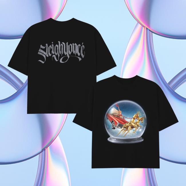 Beyonce Merch Store Sleighyonce Tee Beyonce Merch Store Sleighyonce Tee