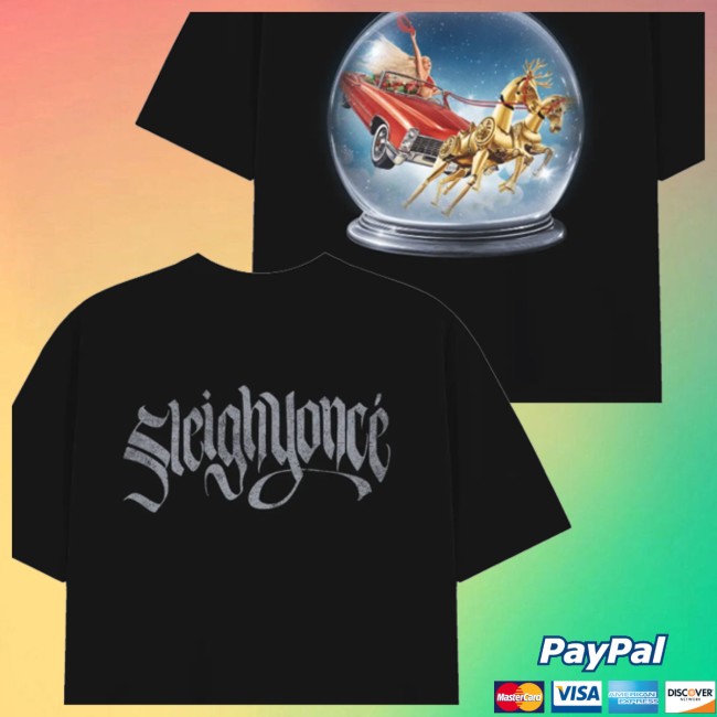 Beyonce Store Merch Sleighyoncé Tee Beyonce Store Merch Sleighyoncé Tee