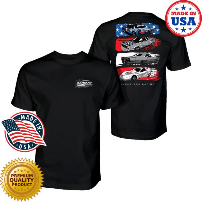 Cleetus Mcfarland Merch Store Mcfarland Racing 4 Flag Shirt Cleetus Mcfarland Merch Store Mcfarland Racing 4 Flag Shirt