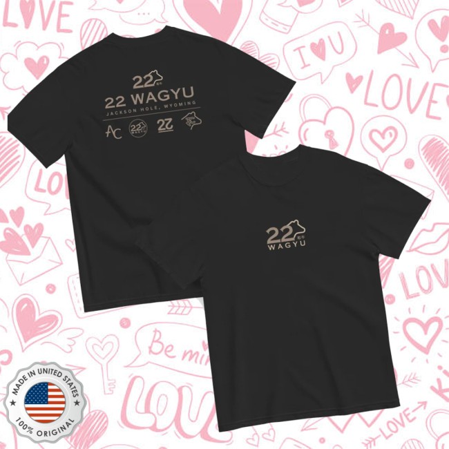 22 Wagyu Store Merch New 22 Wagyu Comfort Colors Brand-Back Tee 22 Wagyu Store Merch New 22 Wagyu Comfort Colors Brand-Back Tee
