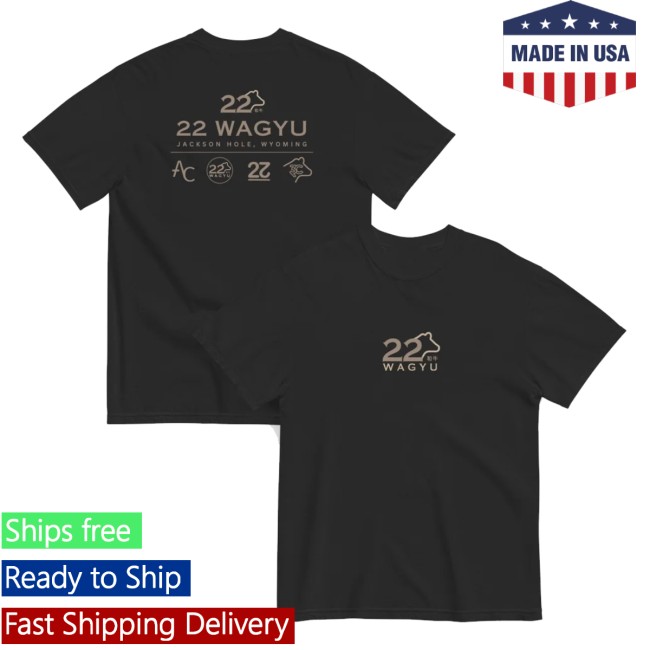22 Wagyu Store Merch New 22 Wagyu Comfort Colors Brand-Back Tee 22 Wagyu Store Merch New 22 Wagyu Comfort Colors Brand-Back Tee