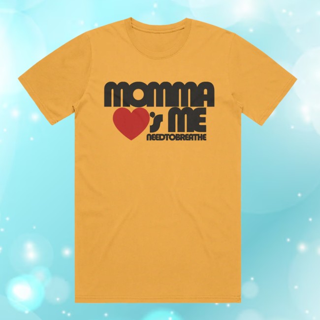Needco Shop Store Merch Momma Loves Me Tee Needco Shop Store Merch Momma Loves Me Tee