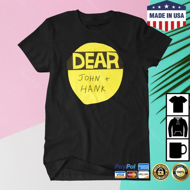 Dftba Merch Store Dear John And Hank Handmade Logo Shirt Dftba Merch Store Dear John And Hank Handmade Logo Shirt