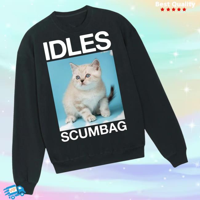 Idles Band Merch Store Scum Bag Crewneck Idles Band Merch Store Scum Bag Crewneck