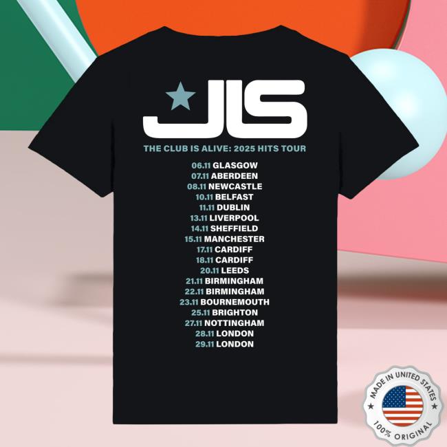 Jls Official Merch Store The Club Is Alive Dateback Black Tee Jls Official Merch Store The Club Is Alive Dateback Black Tee