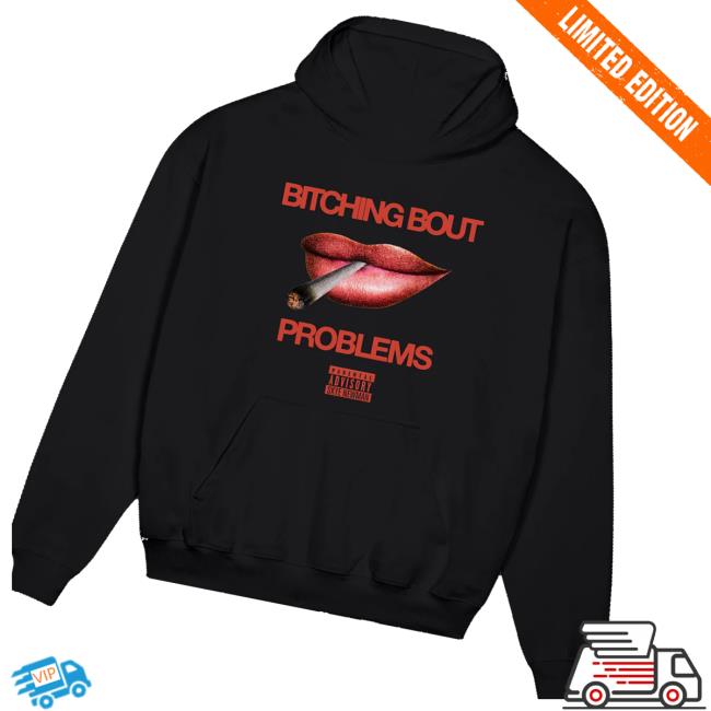 Skye Newman Merch Store Bitching Bout Problems Hoodie Skye Newman Merch Store Bitching Bout Problems Hoodie