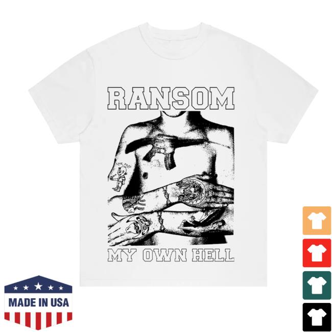 Ransom Store Merch My Own Hell Tee Ransom Store Merch My Own Hell Tee