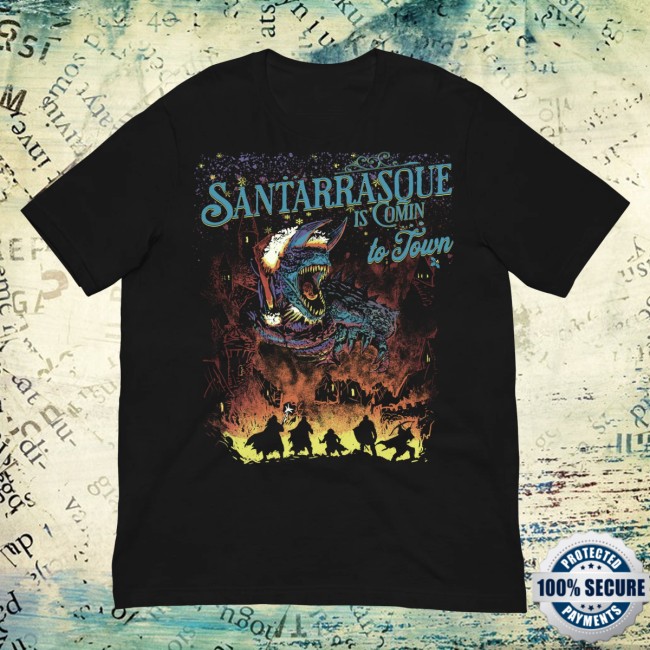 Tsaurus Store Merch San Tarrasque Is Comin’ To Town Monster Tee Tsaurus Store Merch San Tarrasque Is Comin’ To Town Monster Tee