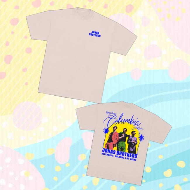 Jonas Brothers Shop Merch Greetings From Your Hometown Columbia Sc Tee Jonas Brothers Shop Merch Greetings From Your Hometown Columbia Sc Tee