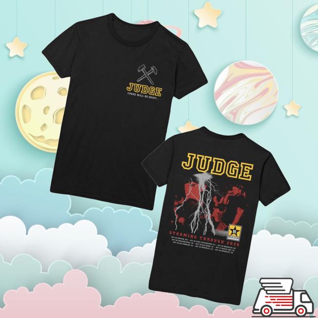 Merchnow Store Judge Storming Through 2025 Black T-Shirt Merchnow Store Judge Storming Through 2025 Black T-Shirt