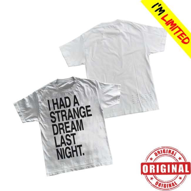 Dcthedon Merch Store Ltr5 Strange Dream Tee Wht Dcthedon Merch Store Ltr5 Strange Dream Tee Wht