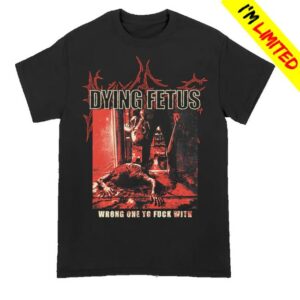 Dying Fetus Band Merch Store Dying Fetus Wrong One Red Version Tee