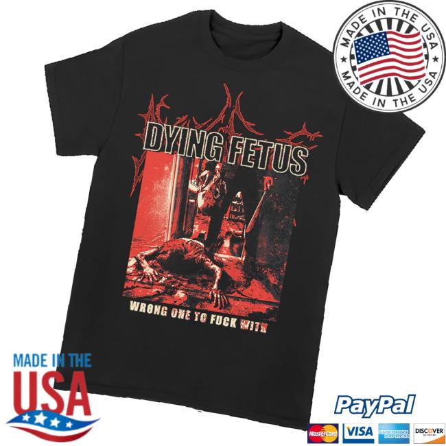 Dying Fetus Band Merch Store Dying Fetus Wrong One Red Version Tee Dying Fetus Band Merch Store Dying Fetus Wrong One Red Version Tee