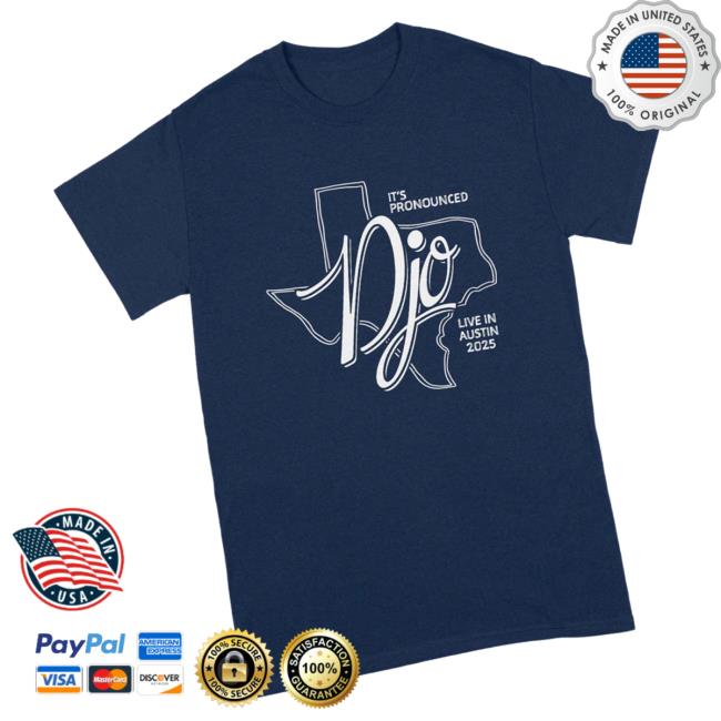 Djo Music Merch Store It’s Pronounced Djo Live In Austin 2025 T-Shirt Djo Music Merch Store It’s Pronounced Djo Live In Austin 2025 T-Shirt