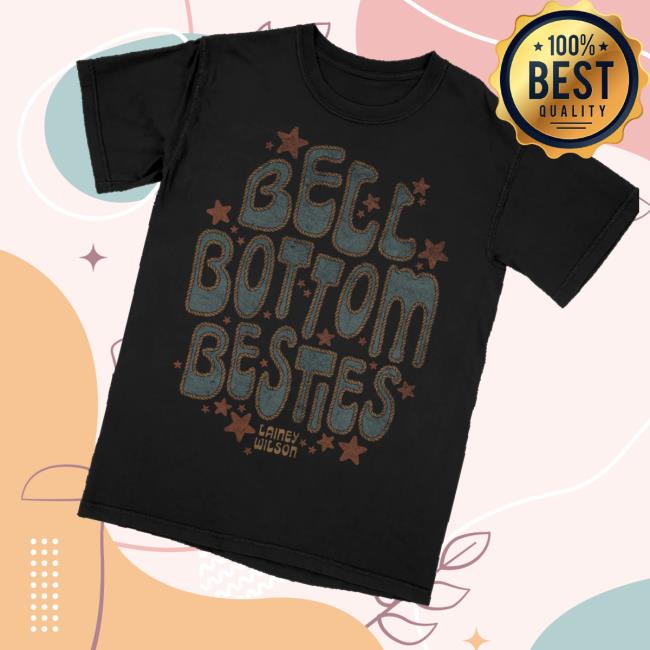 Lainey Wilson Shop Merch Bell Bottom Besties T-Shirt Lainey Wilson Shop Merch Bell Bottom Besties T-Shirt