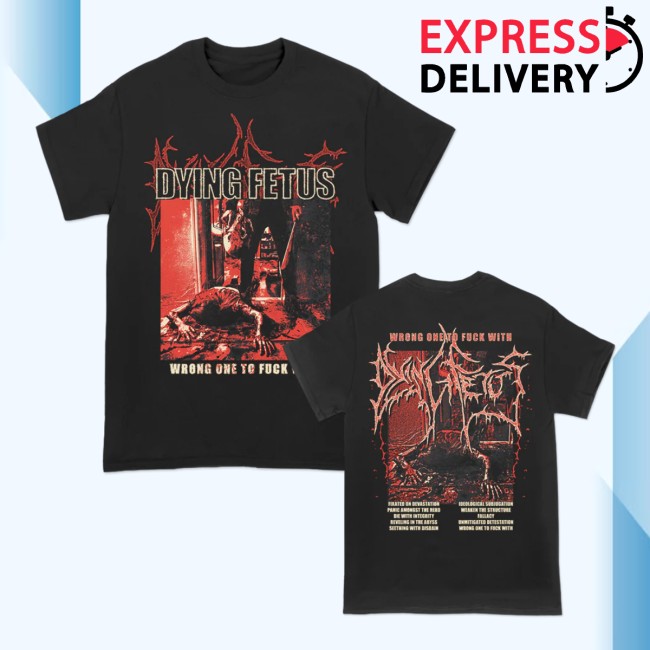 Dying Fetus Band Store Merch Dying Fetus Wrong One Red Version Tee Dying Fetus Band Store Merch Dying Fetus Wrong One Red Version Tee