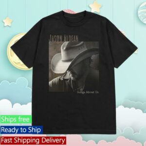 Jason Aldean Merch Store Songs About Us Tee