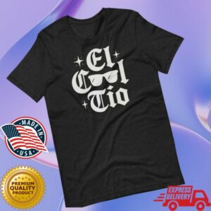 Sew Bonita Store Merch El Cool Tio Shirt