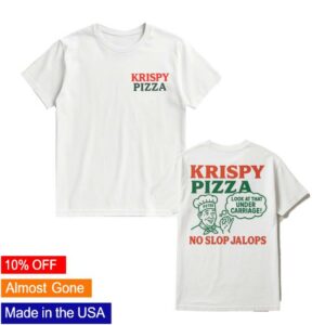 Krispy Pizza Store Merch No Slop Jalops White T-Shirt