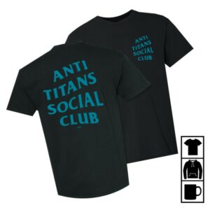 Dtwd Shop Store Merch Anti Titans Social Club Shirt