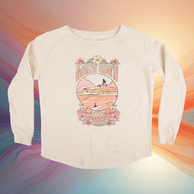 Slightly Stoopid Merch Store Psychedelic Summer Ladies Crewneck Slightly Stoopid Merch Store Psychedelic Summer Ladies Crewneck