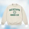 kenny nick nayersina store merch msh members club bone crewneck