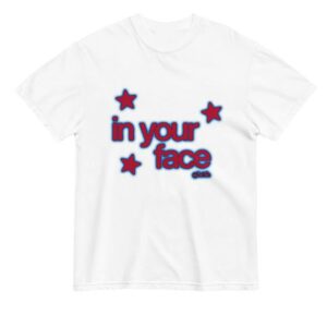 Pacifica Store Merch In Your Face Tee