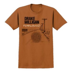 Drake Milligan Merch Store Tumbleweed Tee