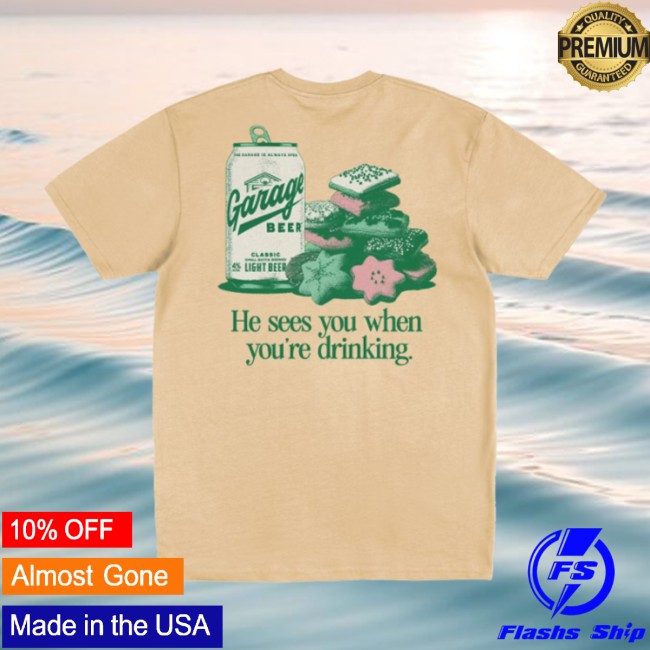 Drink Garage Beer Store Merch Cookies Shirt Drink Garage Beer Store Merch Cookies Shirt