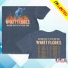 Wyatt Flores Music Store Merch Times Are Getting Hard Tee