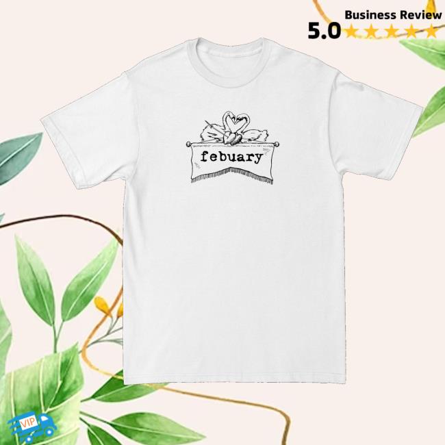Febuary Merch Store Swan Tee Febuary Merch Store Swan Tee