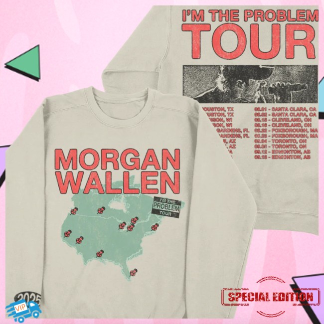 Morgan Wallen Store Merch I’M The Problem Tour Crewneck Morgan Wallen Store Merch I’M The Problem Tour Crewneck
