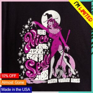 Hello Merch Store Death Valley Girls Be Nice T-Shirt