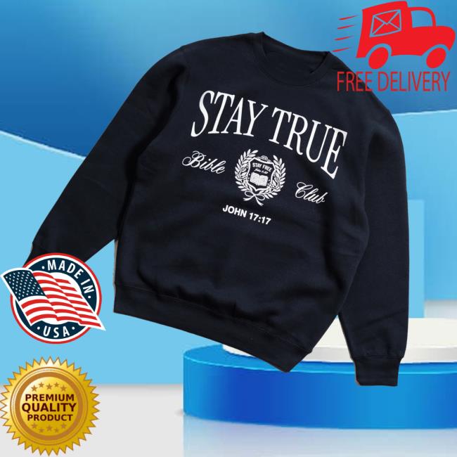 Proclamation Coalition Merch Store Stay True X Bible Club Crewneck Proclamation Coalition Merch Store Stay True X Bible Club Crewneck