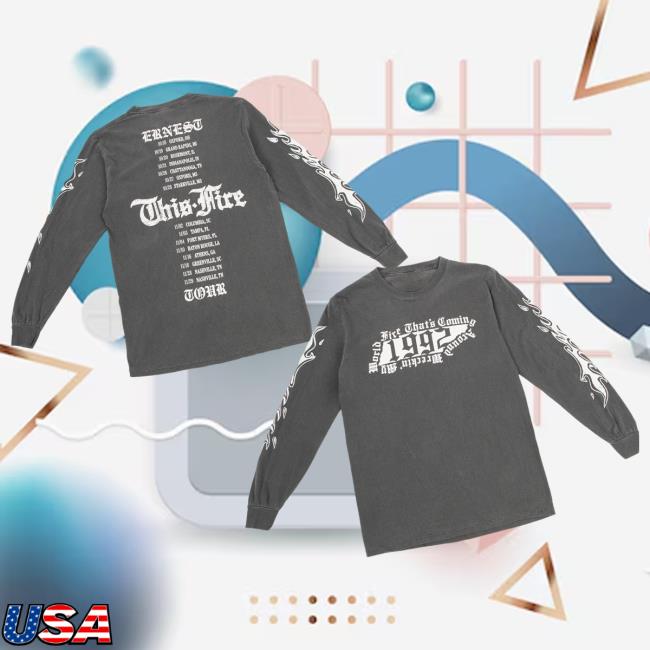 Ernest Official Merch Store This Fire Tour Long Sleeve Ernest Official Merch Store This Fire Tour Long Sleeve