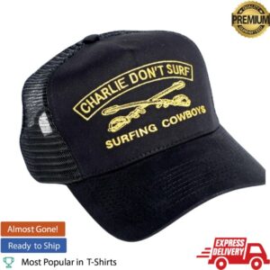 Surfing Cowboys Store Merch Charlie Don’t Surf Trucker Hat