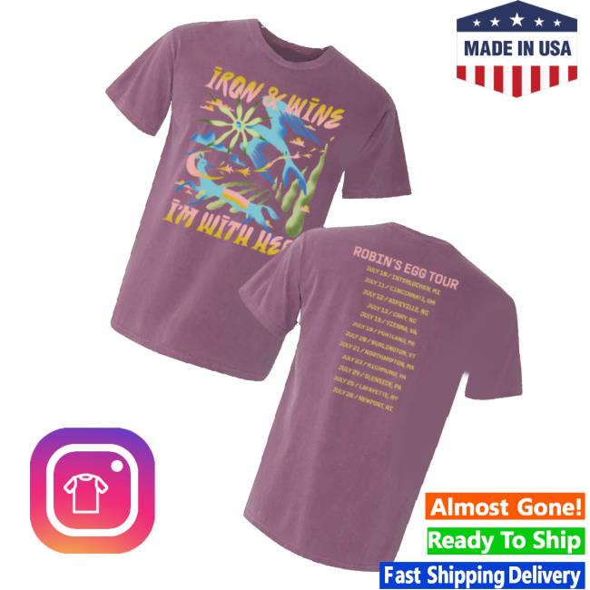 I’m With Her Merch Store 2025 I’m With Her And Iron And Wine Tour Shirt I’m With Her Merch Store 2025 I’m With Her And Iron And Wine Tour Shirt