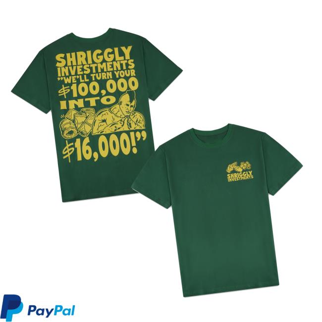 Dropout Tv Merch Store Shriggly Investments T-Shirt Dropout Tv Merch Store Shriggly Investments T-Shirt