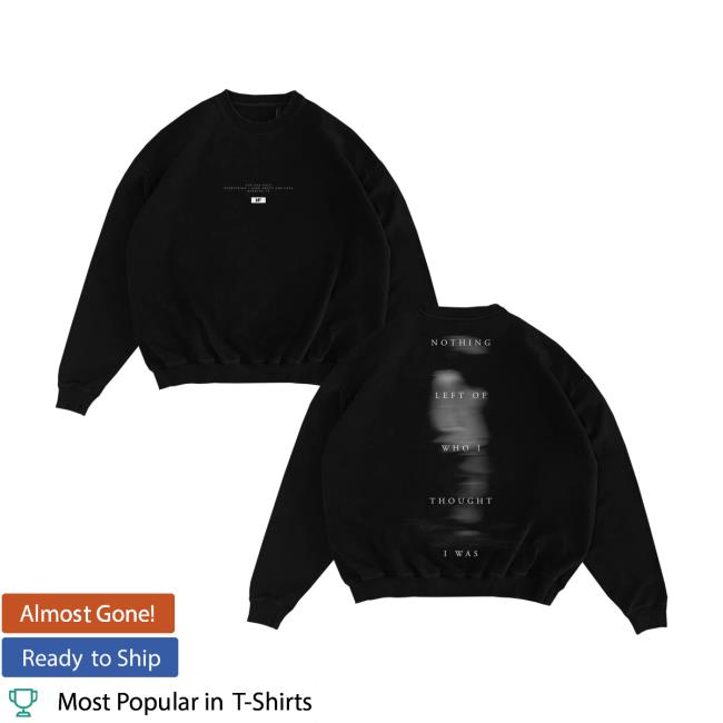 Nf Fear Music Merch Store Black Nothing Left Crewneck Nf Fear Music Merch Store Black Nothing Left Crewneck