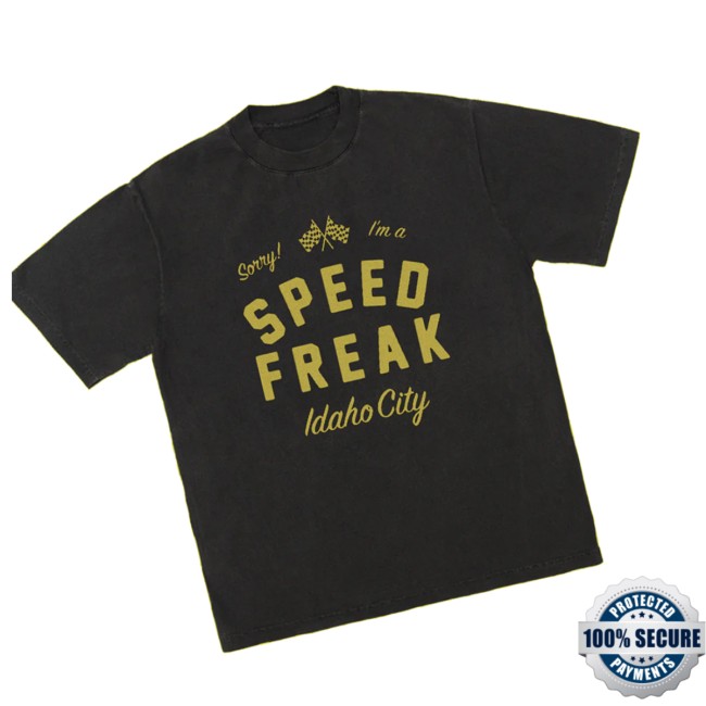 Hello Merch Store Speed Freak T-Shirt Hello Merch Store Speed Freak T-Shirt