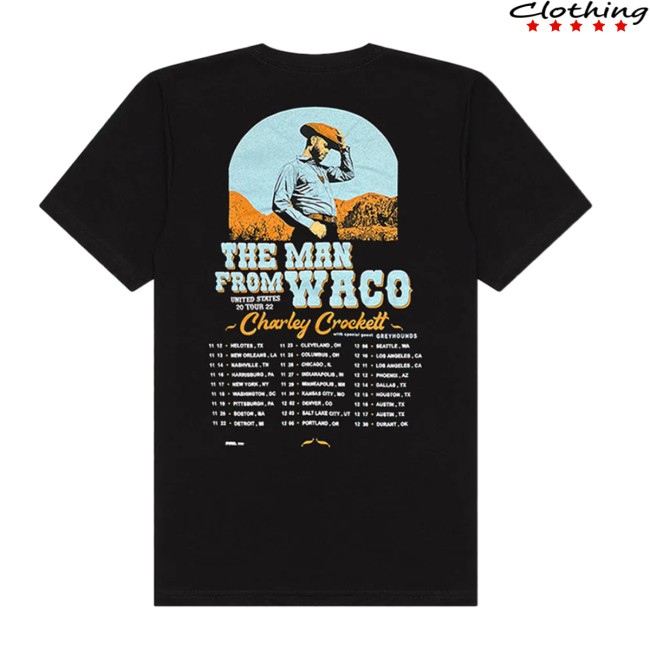 Charley Crockett Store Merch The Man From Waco Us Tour Tee Charley Crockett Store Merch The Man From Waco Us Tour Tee